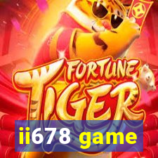 ii678 game